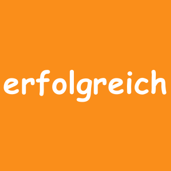 erfolgreich